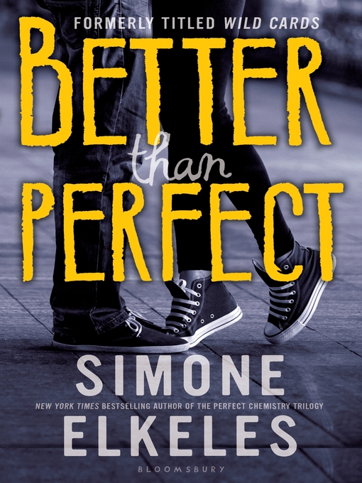 Title details for Better Than Perfect by Simone Elkeles - Wait list